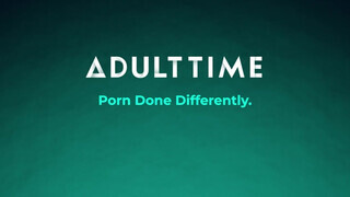 ADULT TIME - Zsenge csajok megrakva