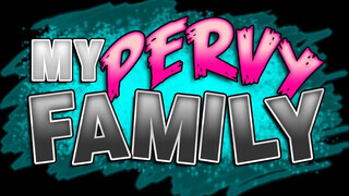 My Pervy Family - Khloe Kapri hancúrozni akart