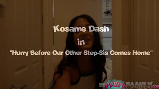 Kosame Dash a hímvessző kedvelő húgi